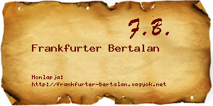 Frankfurter Bertalan névjegykártya